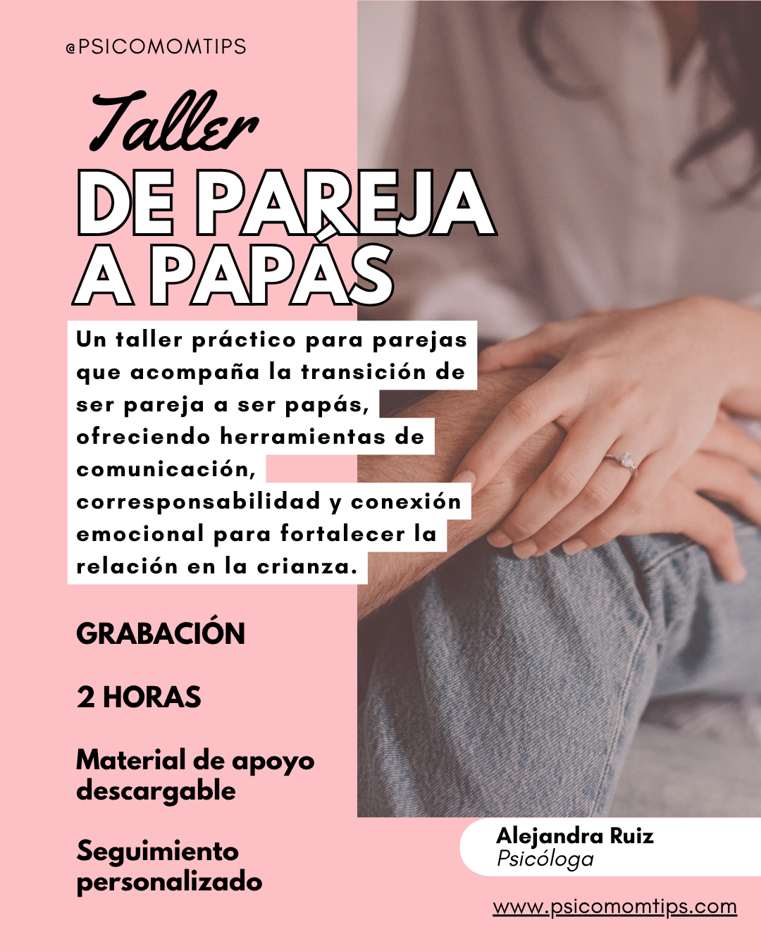 Taller: De pareja a papás (GRABACIÓN)