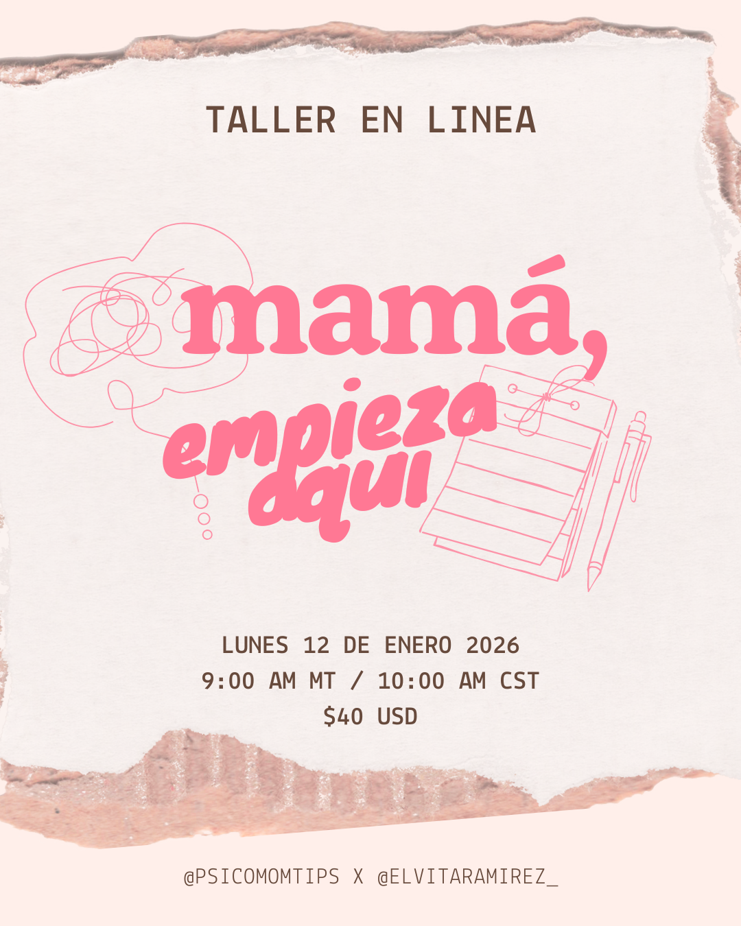 Taller: Mamá, empieza aquí