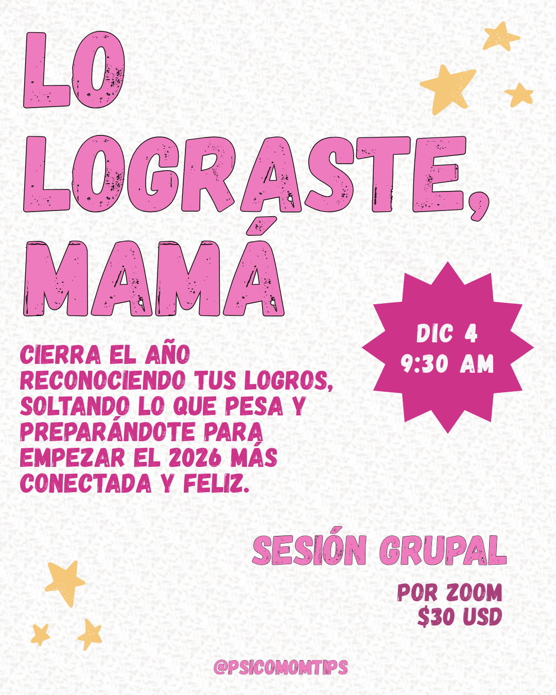 Sesión grupal: Lo lograste, mamá